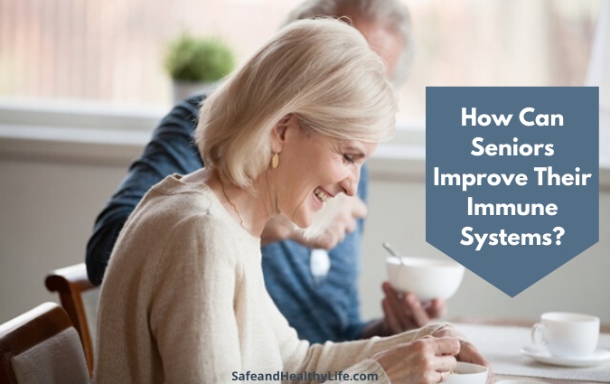 How Can Seniors Improve Their Immune Systems? - Utica Phoenix